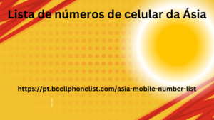 Lista de números de celular da Ásia