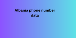 Albania phone number data